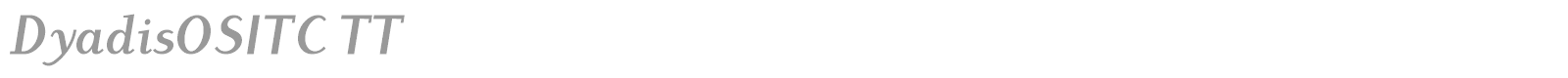 DyadisOSITC TT font preview
